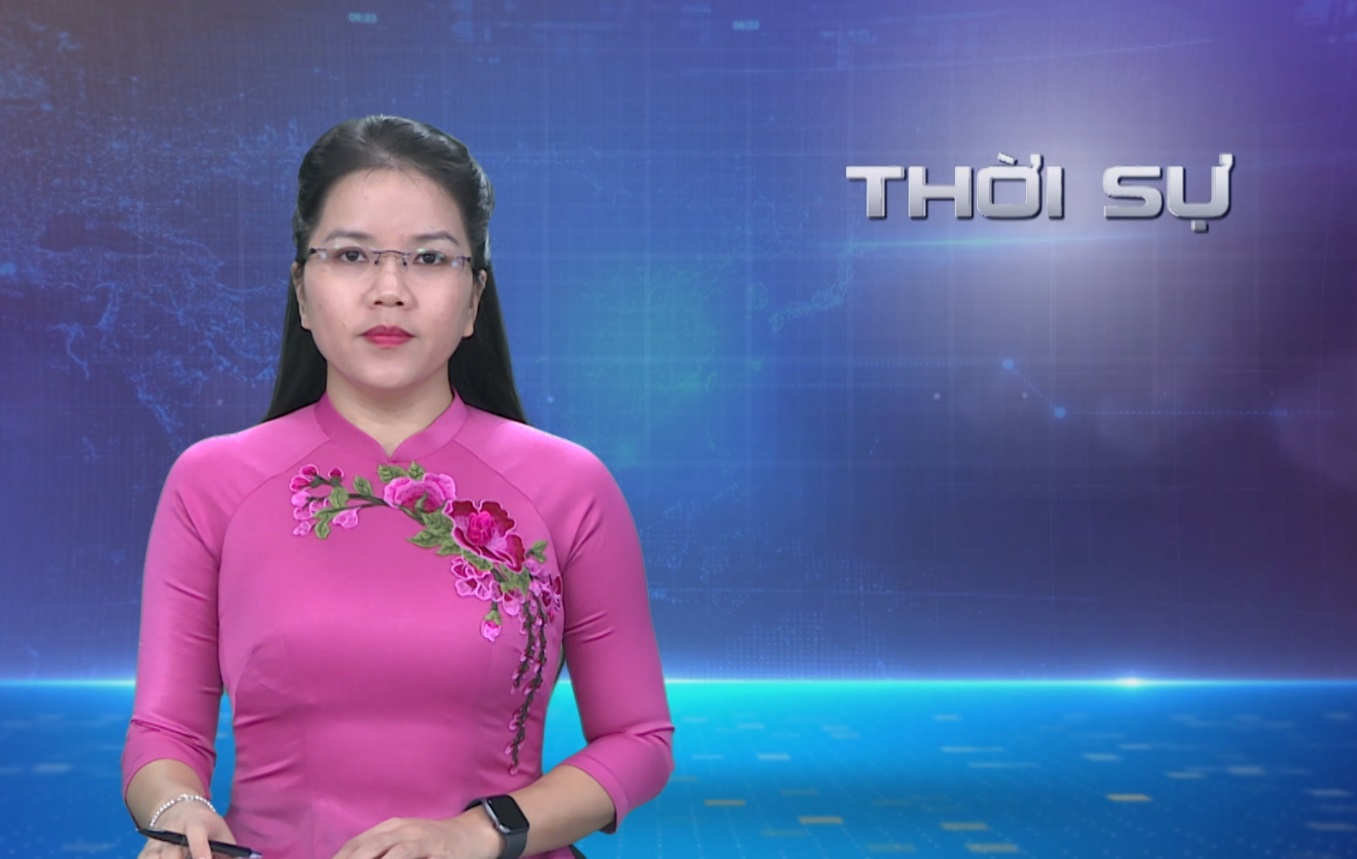 CHƯƠNG TRÌNH THỜI SỰ TỐI 25/10/2023